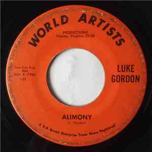Luke Gordon  - Alimony / All My Love flac album