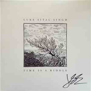Luke Sital-Singh - Time Is A Riddle flac album