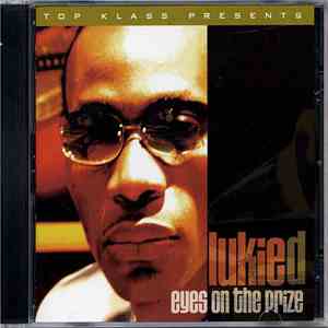 Lukie D - Eyes On The Prize flac album