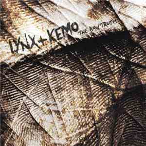 Lynx  + Kemo  - The Raw Truth flac album