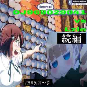 Lzie Vs DJ 939029041 - Return Of Lzie Vs DJ 939029041 flac album