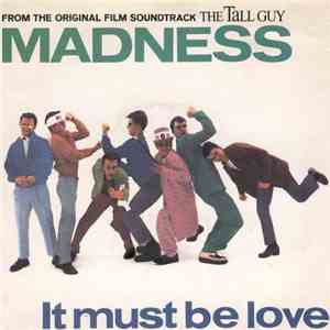 Madness - It Must Be Love / The Return Of The Los Palmas 7 flac album