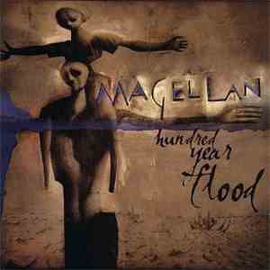 Magellan - Hundred Year Flood flac album