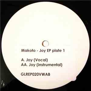 Makoto - Joy EP - Plate 1 flac album