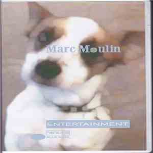 Marc Moulin - Entertainment flac album