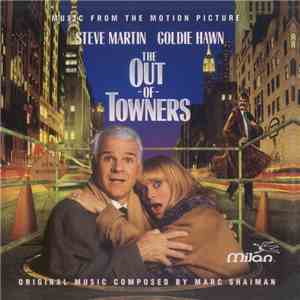 Marc Shaiman - The Out-Of-Towners (Music From The Motion Picture) flac album