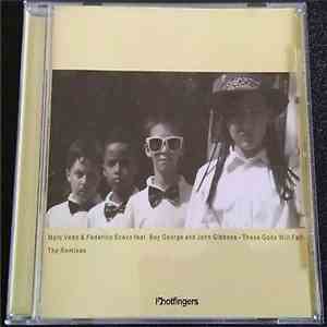 Marc Vedo & Federico Scavo feat. Boy George and John Gibbons  - These Gods Will Fall flac album