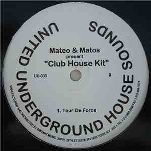 Mateo & Matos - Club House Kit flac album