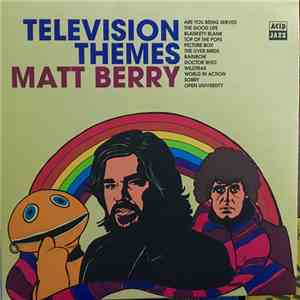 Matt Berry  - Television Themes flac album