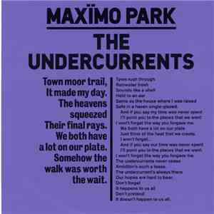 Maxïmo Park - The Undercurrents flac album