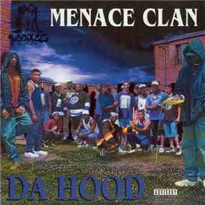 Menace Clan - Da Hood flac album