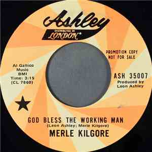 Merle Kilgore - God Bless The Working Man flac album