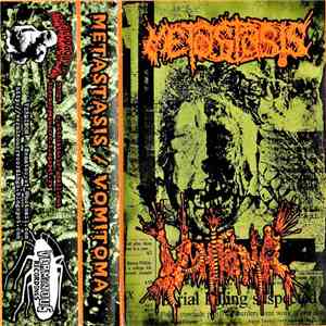Metastasis  / Vomitoma - Metastasis / Vomitoma flac album