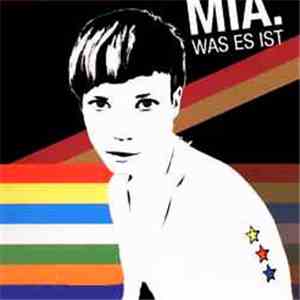 MIA. - Was Es Ist flac album