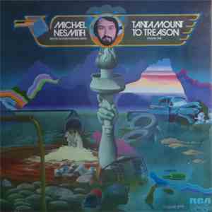 Michael Nesmith And The Second National Band - Tantamount To Treason Volume One flac album