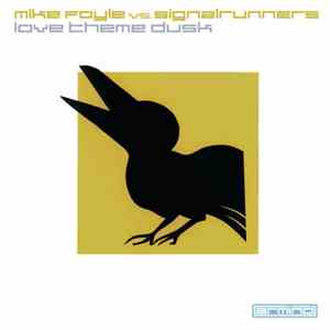 Mike Foyle vs. Signalrunners - Love Theme Dusk flac album