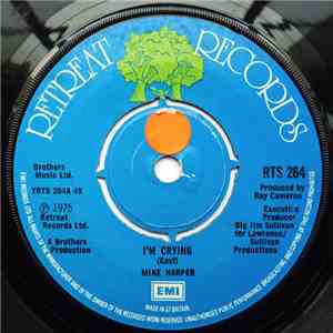 Mike Harper - I'm Crying flac album