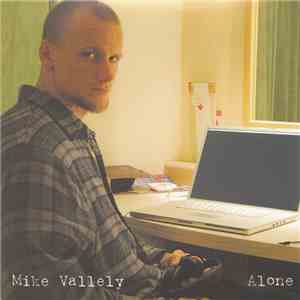 MIke Vallely - Alone flac album