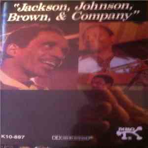 Milt Jackson, J.J. Johnson, Ray Brown - Jackson, Johnson, Brown, & Company flac album