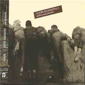 Milton Nascimento - Clube Da Esquina 2 - Disco 2 flac album