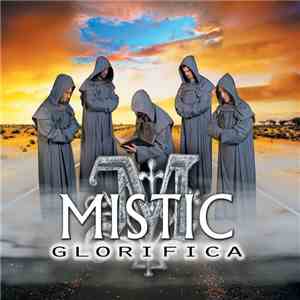 Mistic - Glorifica flac album