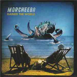 Morcheeba - Gained The World flac album