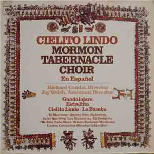 Mormon Tabernacle Choir - Cielito Lindo - En Espanol flac album