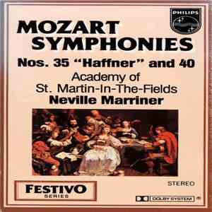 Mozart / The Academy Of St. Martin-in-the-Fields, Neville Marriner - Symphonies Nos. 35 "Haffner" & 40 flac album