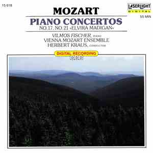 Mozart, Vilmos Fischer, Herbert Kraus, Vienna Mozart Ensemble - Piano Concertos No.17, No.21 »Elvira Madigan« flac album