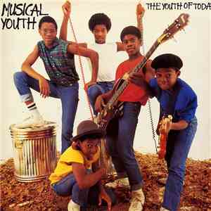 Musical Youth - The Youth Of Today flac album