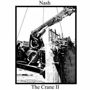 Nash  - The Crane II flac album