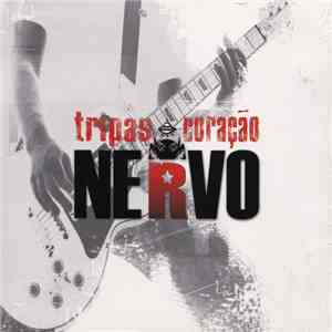 Nervo  - Tripas Coração flac album