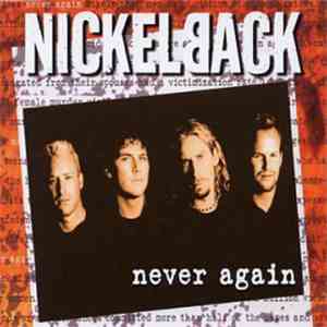 Nickelback - Never Again flac album