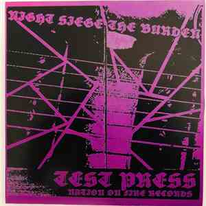 Night Siege, The Burden  - Night Siege/The Burden TEST PRESS flac album