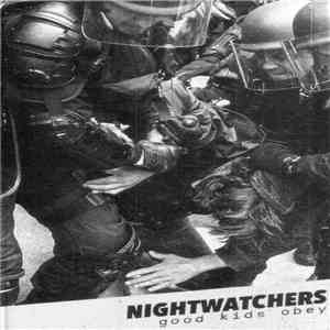 Nightwatchers  - Good Kids Obey flac album