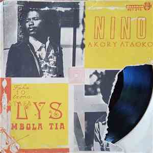 Nino, Lys  - Akory Ataoko / Mbola Tia flac album