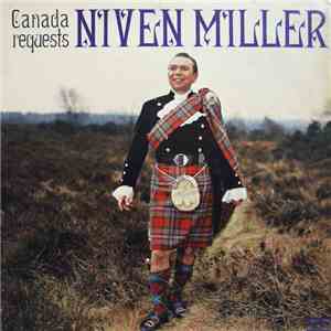 Niven Miller - Canada Requests flac album