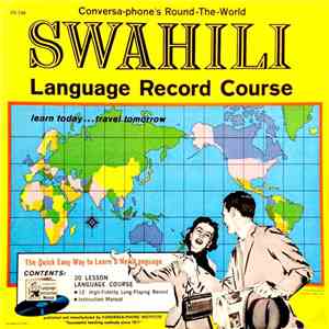 No Artist - Conversa-Phone's Round-The-World Swahili Language Record Course flac album