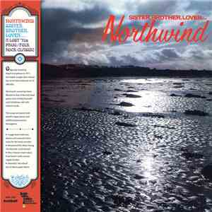 Northwind  - Sister, Brother, Lover.... flac album