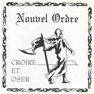 Nouvel Ordre - Croire Et Oser flac album