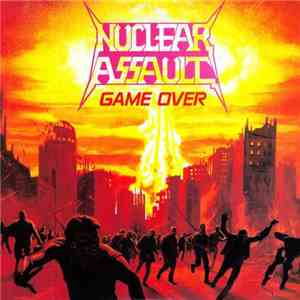 Nuclear Assault - Game Over/The Plague flac album