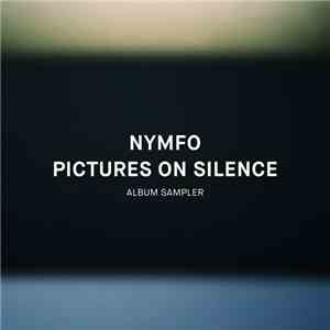Nymfo  - Pictures On Silence Album Sampler flac album
