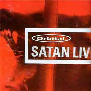 Orbital - Satan Live flac album