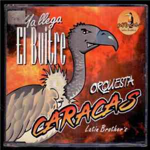 Orquesta Caracas - Ya Llega El Buitre flac album