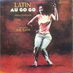 Orquesta Joe Cain - Latin Au Go Go flac album