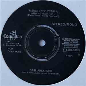 Ossi Ahlapuro - Menetetty Ystävä flac album