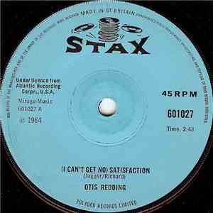 Otis Redding - (I Can't Get No) Satisfaction / I've Been Loving You Too Long flac album
