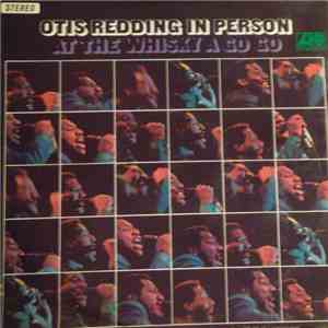 Otis Redding - In Person At The Whisky A Go Go flac album