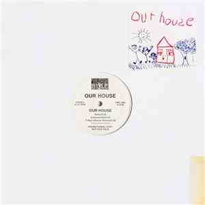 Our House  - Our House flac album