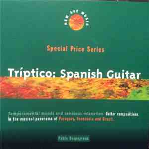 Pablo Despeyroux - Tríptico : Spanish Guitar flac album